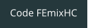 Code FEmixHC